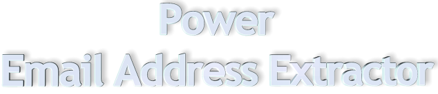 Power Email Address Extractor 4.0